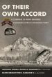 Of Their Own Accord: A Company of Army Rangers Changing Lives in Changing Times: A Company of Army Rangers Discount