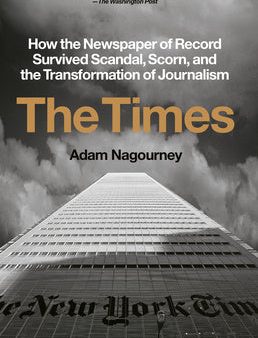 Times: How the Newspaper of Record Survived Scandal, Scorn, and the Transformation of Journalism, The Fashion