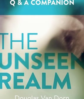 Unseen Realm: A Question & Answer Companion, The on Sale