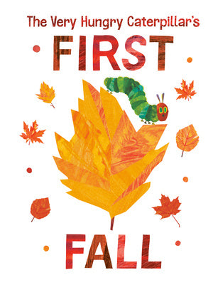 Very Hungry Caterpillar s First Fall, The on Sale