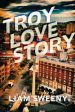 Troy Love Story on Sale