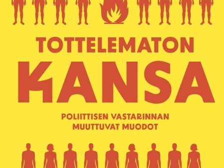 Tottelematon kansa Online now