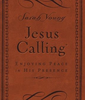 Jesus Calling, Small Brown Leathersoft, with Scripture References: Enjoying Peace in His Presence (a 365-Day Devotional) Online now