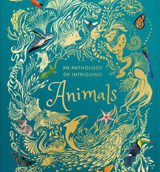 Anthology of Intriguing Animals, An For Discount