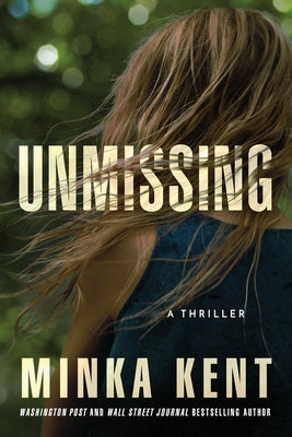 Unmissing: A Thriller Hot on Sale