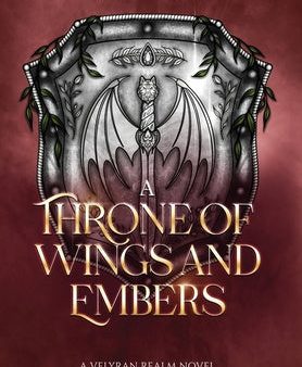 Throne of Wings and Embers, A Online Hot Sale