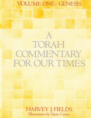 Torah Commentary for Our Times: Volume 1: Genesis Online Sale