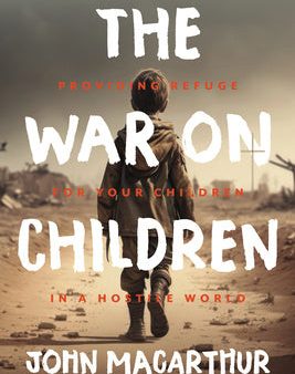 War on Children: Providing Refuge for Your Children in a Hostile World, The Sale