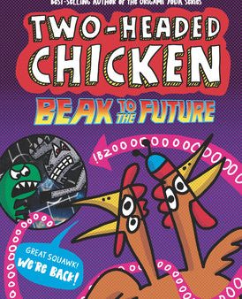 Two-Headed Chicken: Beak to the Future on Sale