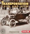 Transportation Then and Now Sale