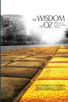 Wisdom of Oz: Reflections of a Jungian Sandplay Therapist, The Online now