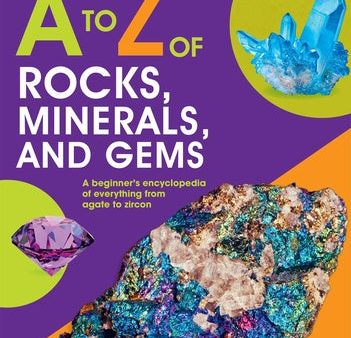 to Z of Rocks, Minerals, and Gems, A on Sale