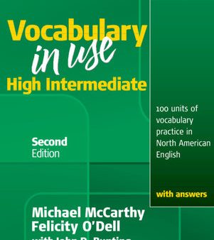 Vocabulary in Use, High Intermediate: 100 Units of Vocabulary Practice in North American English with Answers For Sale