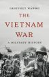 Vietnam War: A Military History, The Online