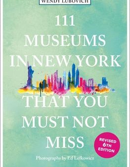 111 Museums in New York That You Must Not Miss Sale