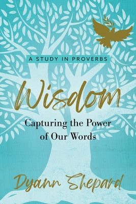 Wisdom: Capturing The Power of Our Words Online Sale