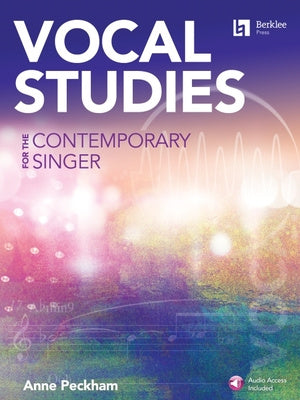 Vocal Studies for the Contemporary Singer - Book with Online Audio by Anne Peckham Online Sale