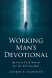 Working Man s Devotional: Spiritual Field Manual for the Working Man Online now