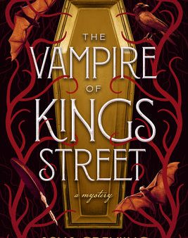 Vampire of Kings Street: A Mystery, The For Discount