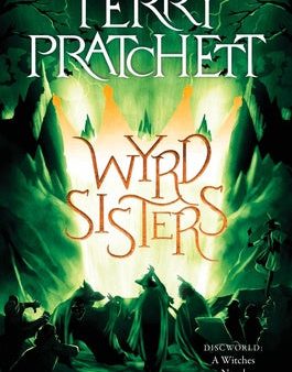 Wyrd Sisters: A Discworld Novel For Cheap