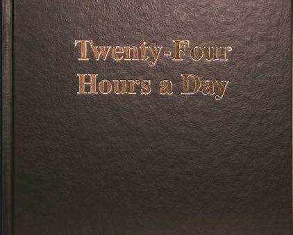 Twenty-Four Hours a Day Larger Print For Sale