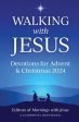 Walking with Jesus Devotions for Advent & Christmas 2024 Sale