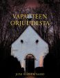 Vapauteen orjuudesta For Discount