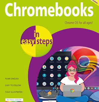 Chromebooks in Easy Steps: Ideal for Seniors For Discount