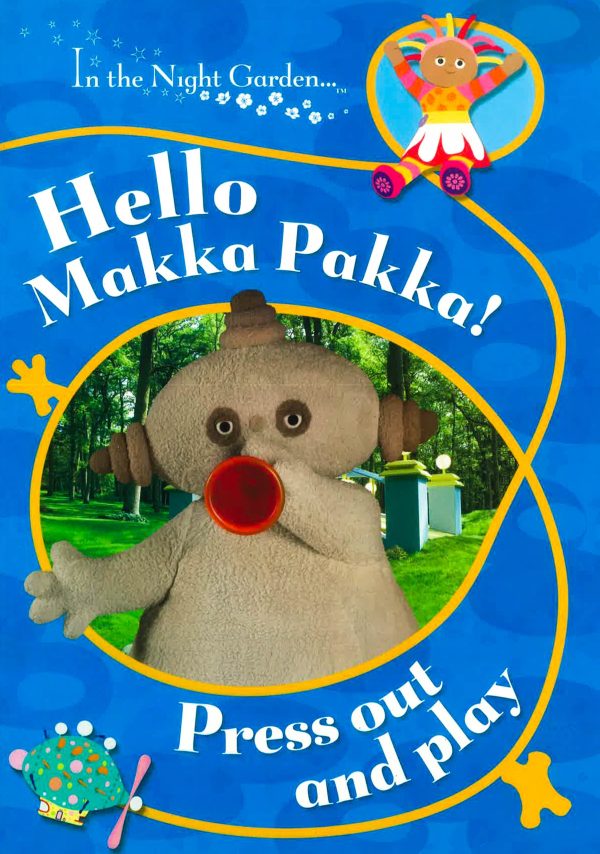 In The Night Garden: Hello Makka Pakka Press Out And Play Online Sale