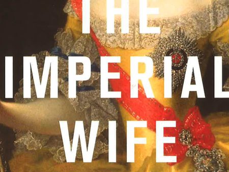 The Imperial Wife For Cheap