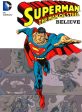 Superman The Man Of Steel Believe Tp Fashion