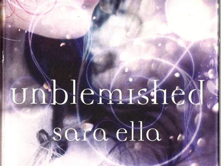 Unblemished (The Unblemished Trilogy, Bk. 1) For Cheap