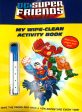 DC Super Friends: My Wipe-Clean Activity Book For Cheap