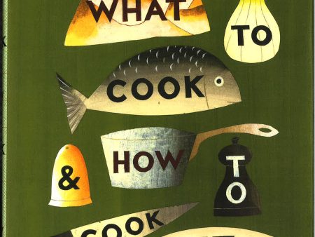 What To Cook And How To Cook It For Sale