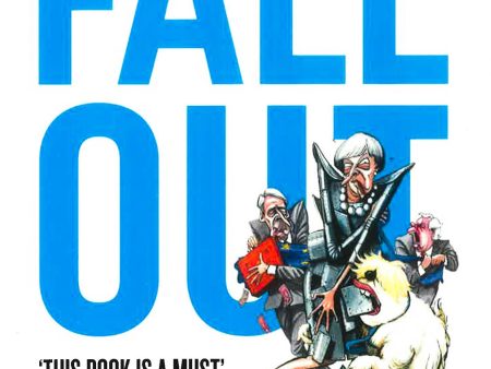 Fall Out: A Year Of Political Mayhem Online